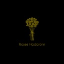 Roses Hadarom