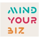 MIND YOUR BIZ